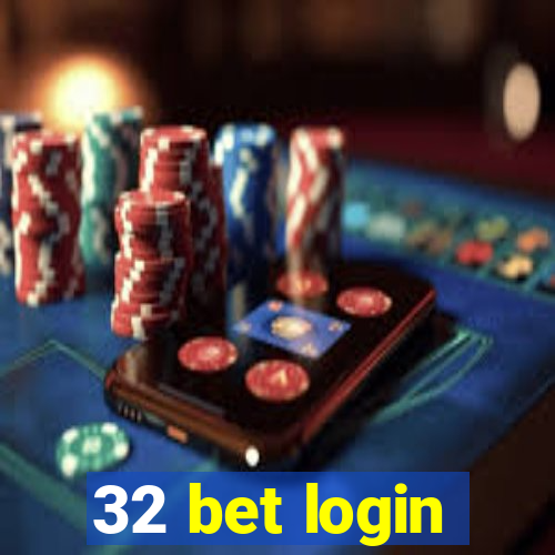 32 bet login